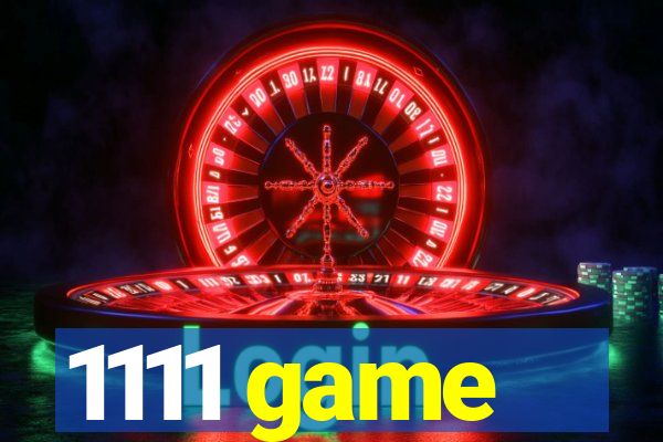 1111 game